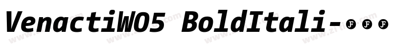VenactiW05 BoldItali字体转换 VenactiW05 BoldItali字体转换